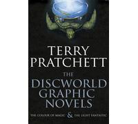 The Discworld Graphic Novels: The Colour of Magic and The Light Fantastic : a stunning gift edition of the first two Discworld novels in comic form