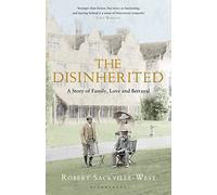 The Disinherited: A Story of Family, Love and Betrayal