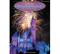 The Disney Theme Park Songbook: Remember the Magic