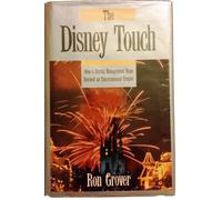 The Disney Touch: Disney, ABC & the Quest for the World's Greatest Media Empire