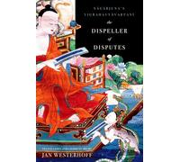 The Dispeller of Disputes – Nagarjuna's Vigrahavyavartani – Oxford University Press