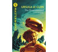 The Dispossessed: An Ambiguous Utopia by Ursula K. Le Guin Paperback Book