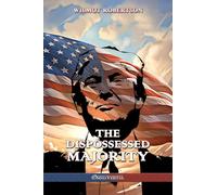 The Dispossessed Majority: New Edition