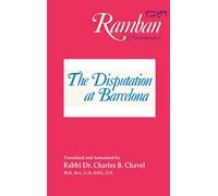 The Disputation at Barcelona: Ramban: Nahmanides