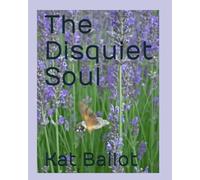 The Disquiet Soul