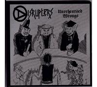 The Disrupters - Unrehearsed Wrongs Expanded’