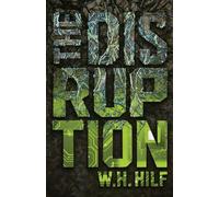 The Disruption: 1 (The Disruption Cycle)