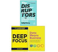 The Disruptors by Sally Percy, Deep Focus by Joe Spacey & Data Means Business by Jason Foster and Barry Green3 Books Collection Set