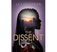 The Dissent (The Union)