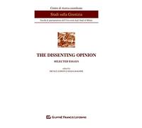 The dissenting opinion. Selected essays