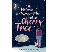 The Distance Between Me and the Cherry Tree