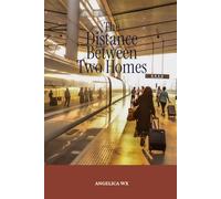 The Distance Between Two Homes