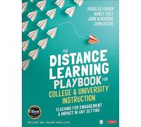 The Distance Learning Playbook for College and University Instruction: Teaching for Engagement and Impact in Any Setting