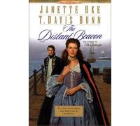 The Distant Beacon (Song of Acadia #4) by Janette Oke, T. Davis Bunn (2002) Paperback