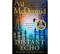 The Distant Echo: (Detective Karen Pirie Book 1)