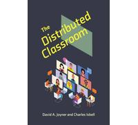 The Distributed Classroom
