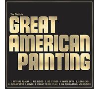 The Districts - Great American Painting