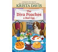 The Diva Poaches a Bad Egg: 18 (Domestic Diva Mystery)