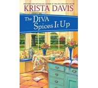 The Diva Spices It Up: 13 (Domestic Diva Mystery)