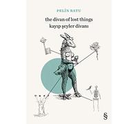 The Divan of Lost Things - Kayıp Şeyler Divanı