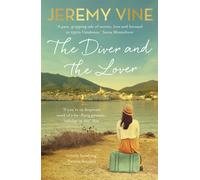 The Diver and The Lover : From the bestselling author of MURDER ON LINE ONE