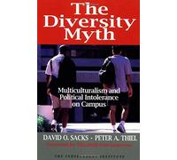 The Diversity Myth.by Sacks, Thiel, A. New 9780945999768 Fast Free Shipping<|