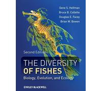 The Diversity of Fishes: Biology, Evolution, and Ecology, 2nd Edition