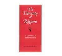 The Diversity of Religions: A Christian Perspective (Post-Contemporary Interventions)