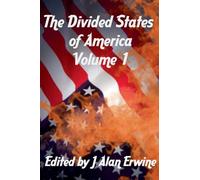 The Divided States of America Vol. 1