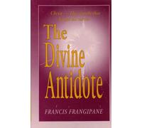 The Divine Antidote