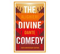 The Divine Comedy: Anniversary Edition: Newly Translated and Annotated with illustrations by Gustave Dore