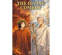 The Divine Comedy for Beginners: An Easy English Manga Based on Dante Alighieri
