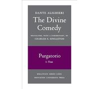 The Divine Comedy – Purgatorio (Vol. II, Part 1) – Text – Bollingen Series