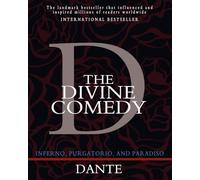 The Divine Comedy: Inferno, Purgatorio, and Paradiso