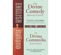 The Divine Comedy Selected Cantos: A Dual-Language Book (Dover Dual Language Italian)