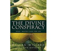 The Divine Conspiracy: Jesus' Master Class for Life: Six Lessons [DVD] [NTSC]