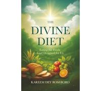 The divine diet