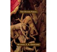 The Divine Farce (Leaplit) Graziano, Michael S A ( Author ) Nov-01-2009 Paperback