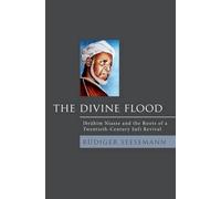Seesemann - Divine Flood Ibrahim Niasse and the Roots of a Twentieth- - N555z