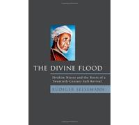 The Divine Flood: Ibrahim Niasse and the Roots of a Twentieth-Century Sufi Revival by Rudiger Seesemann (2011-08-01)