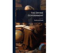 The Divine Government