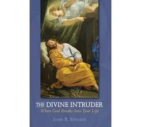The Divine Intruder: When God Breaks Into Your Life
