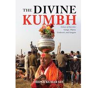 The Divine Kumbh: Echoes of Eternity, Ganga, Shipra, Godavari, and Sangam