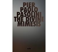 The Divine Mimesis: 1 (Critical Century)