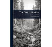 The Divine Mirror