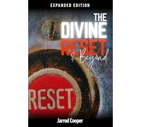 The Divine Reset & Beyond