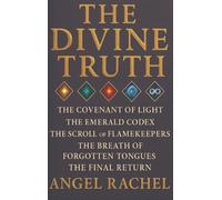 The Divine Truth: The Covenant of Light