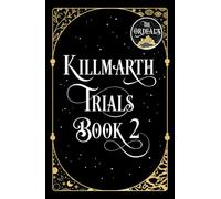 The Divines: The new and gripping sequel to the sizzling dark academia romantasy, The Ordeals: Book 2 (Killmarth Trials)