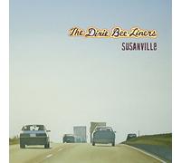 The Dixie Bee-Liners - Susanville