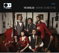 The Dixielab - The Dixielab - Hear Me Talking To You